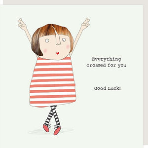 Good Luck - Everything Crossed