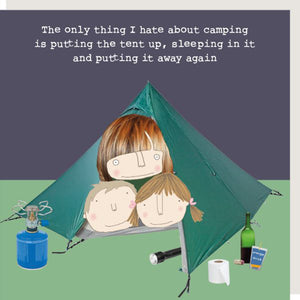 Hate Camping